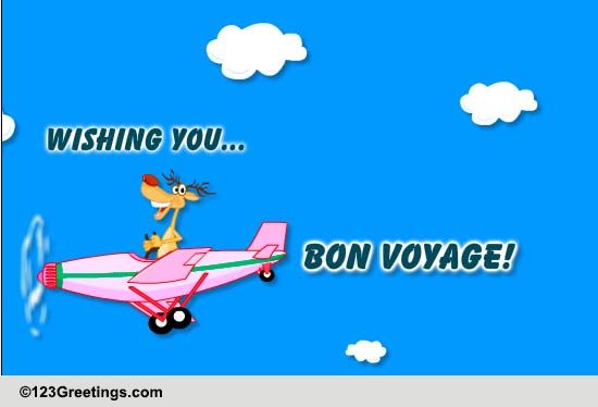 Happy And Safe Journey! Free Bon Voyage eCards, Greeting Cards | 123