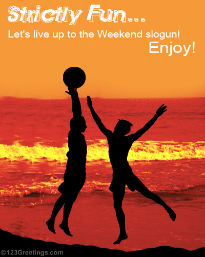 Live The Weekend!