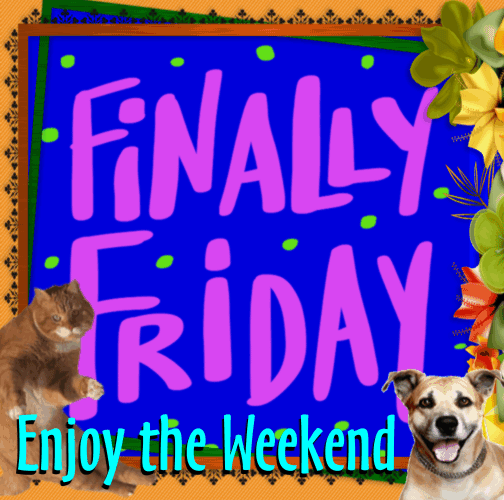Finally Friday Free Enjoy The Weekend ECards Greeting Cards 123 Finally Friday Free Enjoy The Weekend ECards Greeting Cards 123