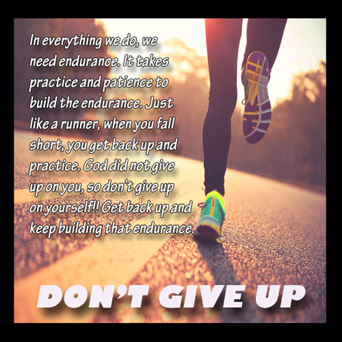 Don t give up you Don’t Give