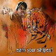 Earn Your Stripes.