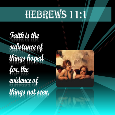 Hebrews 11:1.