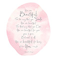 You Are Beautiful For Being You.
