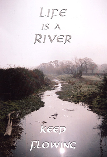 Life Is A River, Keep Flowing! Free Poetry eCards, Greeting Cards | 123