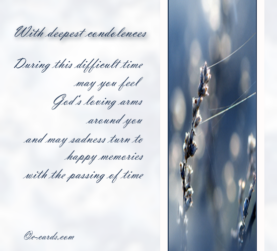 loss &  Your loved quotes Loss Greeting one Cards  Free  eCards,  Sympathy Condolences after positive