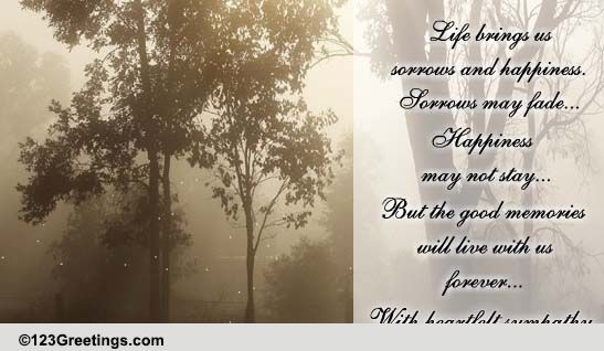 Life Brings Us Sorrow And Happiness. Free Sympathy & Condolences Ecards 