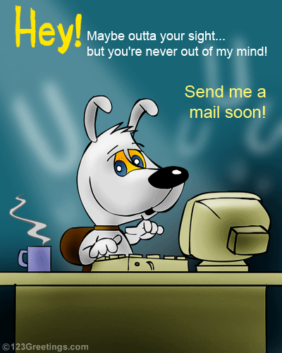 Send Me A Mail Soon!