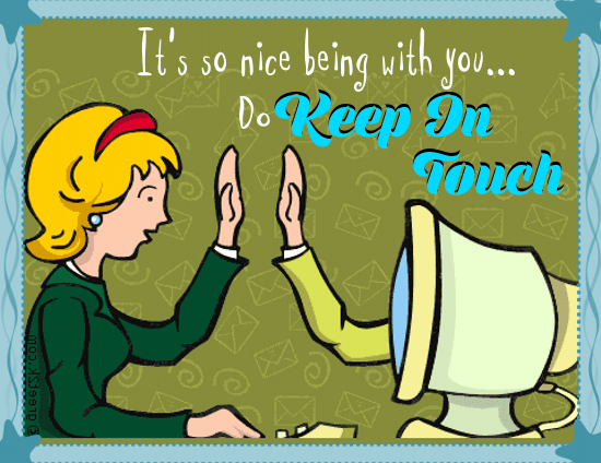 Keep In Touch Ecard For You...