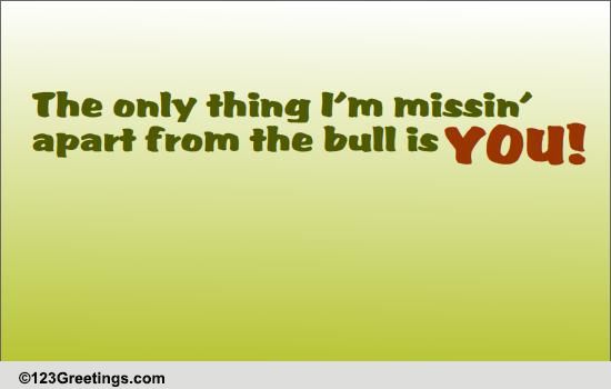Missing You Loads! Free Miss You eCards, Greeting Cards | 123 Greetings