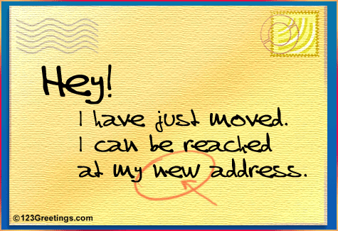 I've Got A New Address!