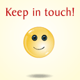 Do Stay In Touch!