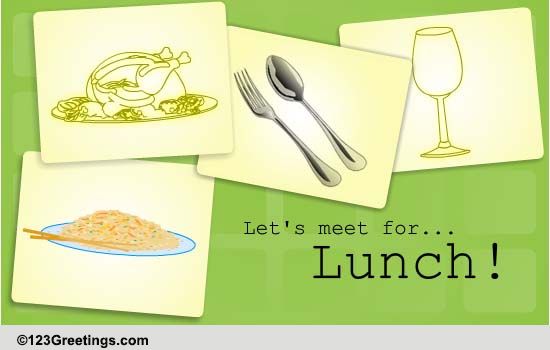 An Invitation For Lunch Free Business Formal ECards 123 Greetings