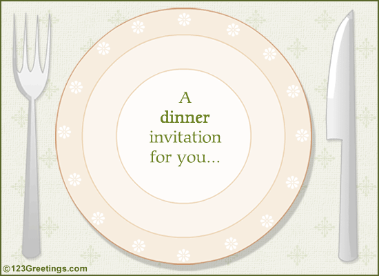 A Dinner Invitation. Free Party Invitations eCards, Greeting Cards