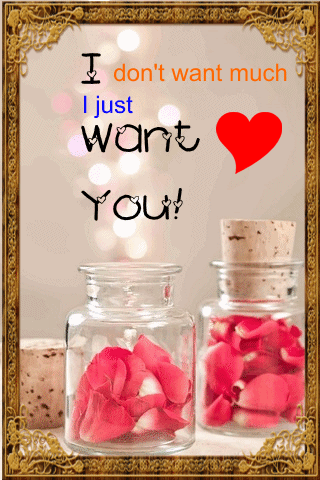 I Just Want You... Free Cute Love eCards, Greeting Cards | 123 Greetings