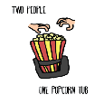 Two People, One Popcorn Tub.