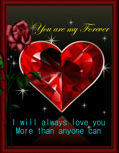 Love You Forever With All My Heart. Free I Love You eCards