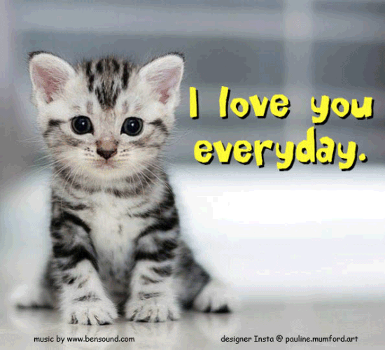 Everyday I Love You In Many Ways. Free Forever eCards, Greeting Cards