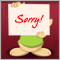 I'm Sorry. Really, Really Sorry!