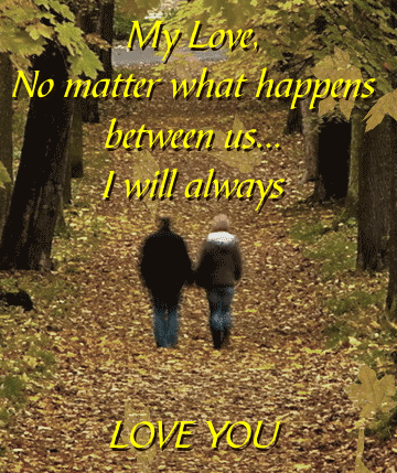 I Love You No Matter What. Free Madly in Love eCards, Greeting Cards