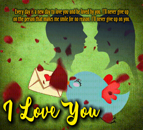I'll Never Give Up On You. Free Madly in Love eCards | 123 Greetings