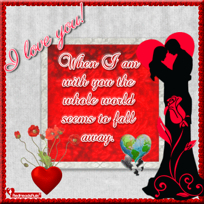 When I’m With You...