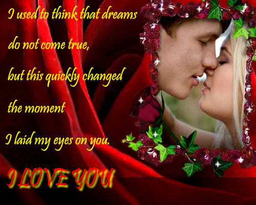 You Are My Dream Come True. Free I Love You eCards, Greeting Cards
