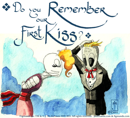Figmunds First Kiss.