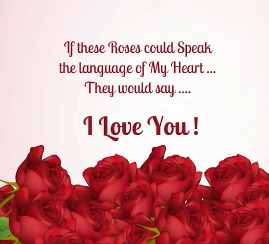 The Rose Could Speak... Free Roses eCards, Greeting Cards 123 Greetings