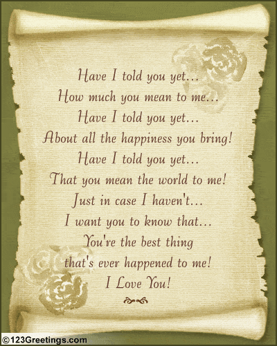 i love u poems for him. Have I Told You