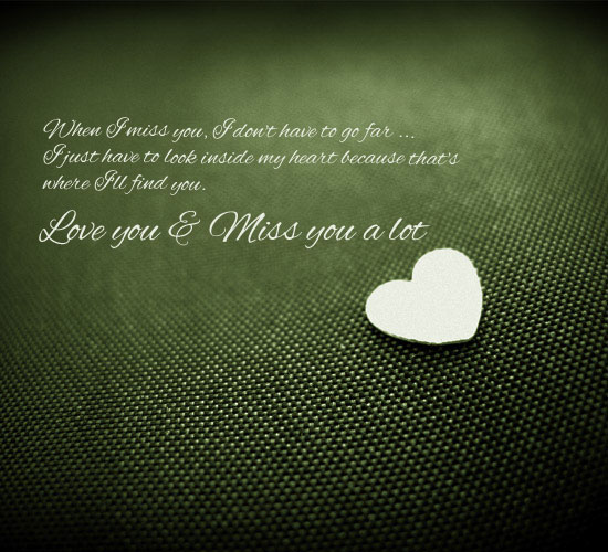 When I Miss You... Free Missing Him eCards, Greeting Cards | 123 Greetings