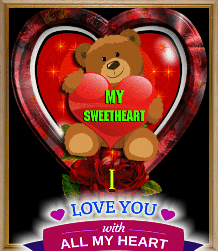 I Love You With All My Heart Free For Your Sweetheart Ecards 123