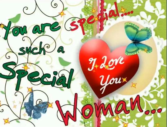 you-are-such-a-special-woman-free-you-are-special-ecards-123-greetings