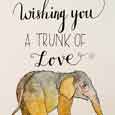 Wishing You A Trunk Of Love.