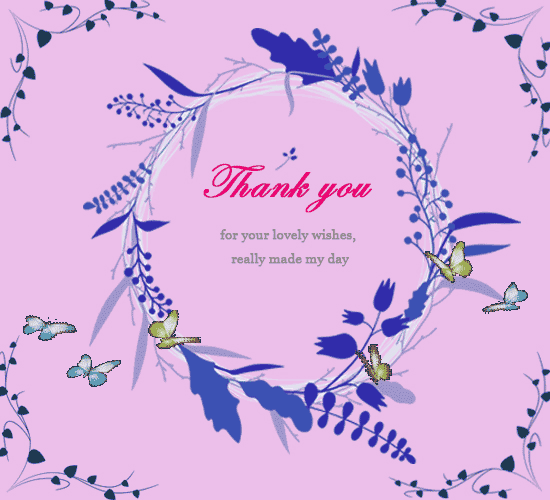Thank You For Lovely Birthday Wishes. Free Birthday Thank You eCards | 123  Greetings