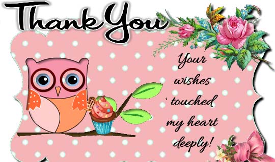 Thanks For Your Wonderful Wishes Free Birthday Thank You Ecards 123