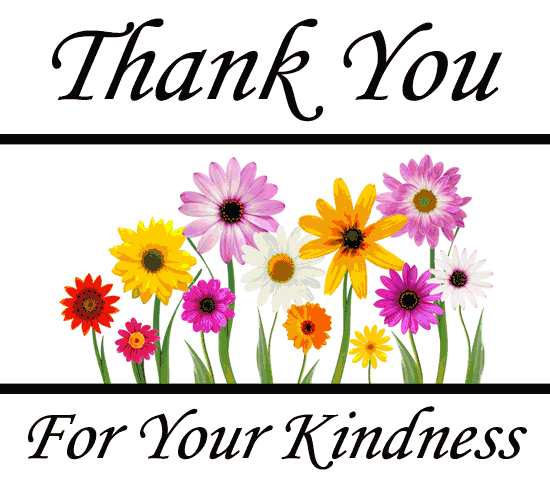 Image result for thank you for your thoughtfulness and kindness