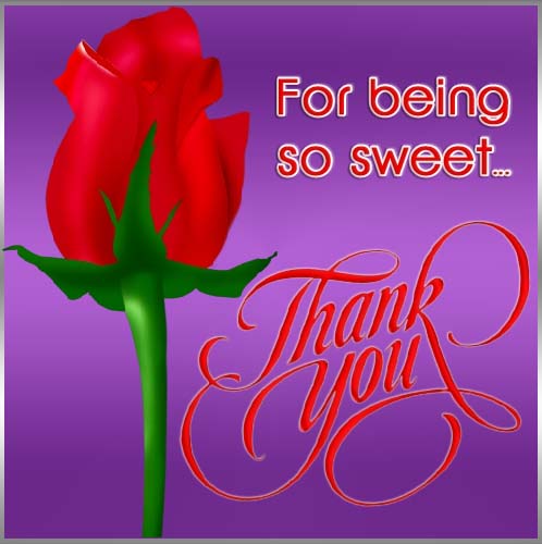 Thank You For Being Sweet Free For Everyone eCards Greeting Cards