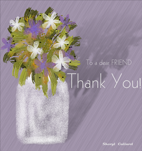 Thank You Dear Friend.