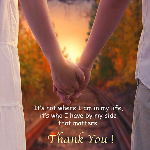 Thank You For Being With Me Free For Your Love eCards, Greeting 