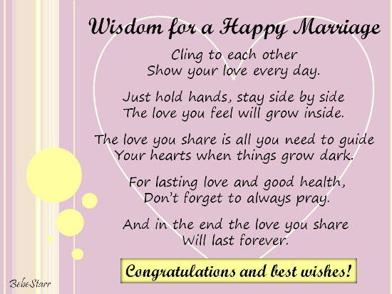 Wisdom For A Happy Marriage. Free Congratulations eCards, Greeting ... Wisdom For A Happy Marriage. Free Congratulations eCards, Greeting ...