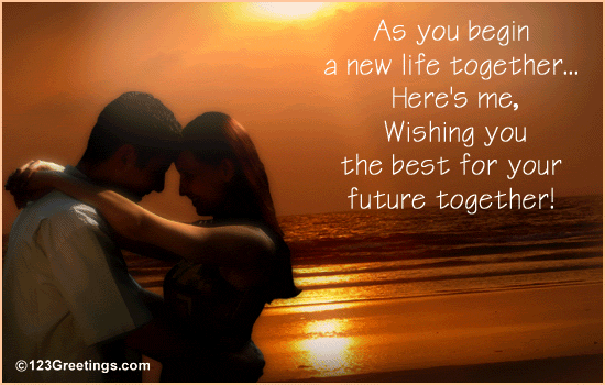 all-the-best-for-your-future-together-free-wishes-ecards-123-greetings