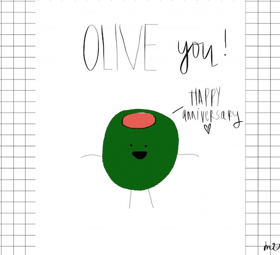 Olive You, Happy Anniversary.