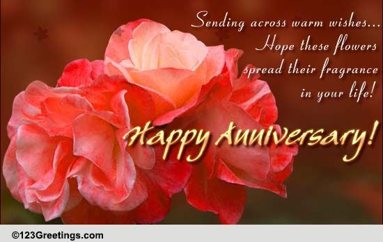 Warm Anniversary Wishes... Free Flowers eCards, Greeting Cards | 123 ...