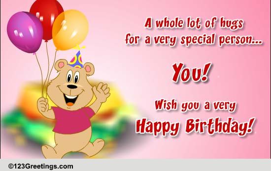 For A Very Special Person... Free Cakes & Balloons eCards | 123 Greetings