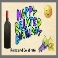 Happy Belated Birthday With Wine.