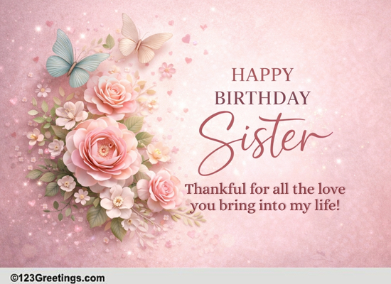 Sweet Birthday Wish For Your Sister