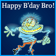 A Humorous B'day Wish For Bro!