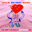 Birthday Wishes To My Lovely Sister!