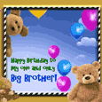 A Birthday Ecard For My Big Brother.