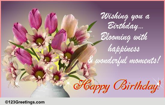 Birthday Flowers Cards, Free Birthday Flowers Wishes, Greeting Cards ...